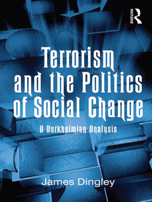cover image of Terrorism and the Politics of Social Change